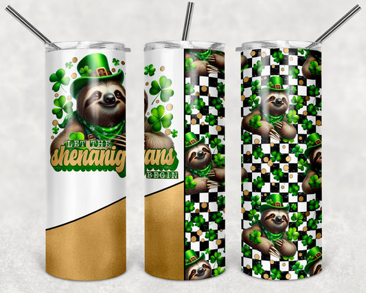 Let the Shenanigans Begin 20 oz Skinny Tumbler