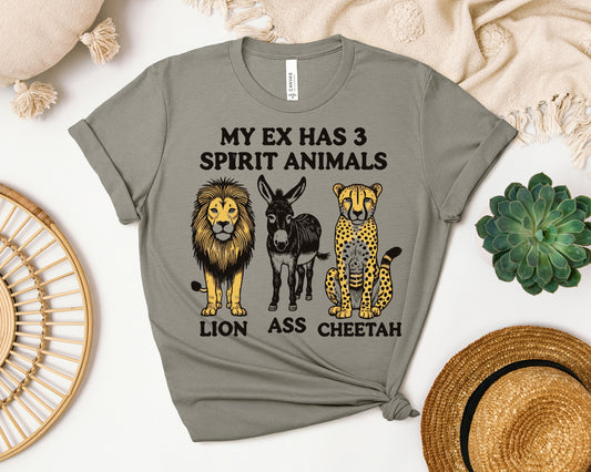 My Ex Has 3 Spirit Animals Graphic Tee