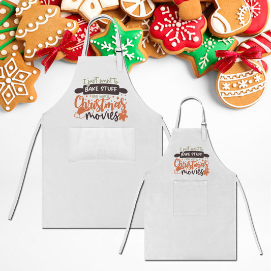 I Just Want to Bake Stuff and Watch Christmas Movies Apron