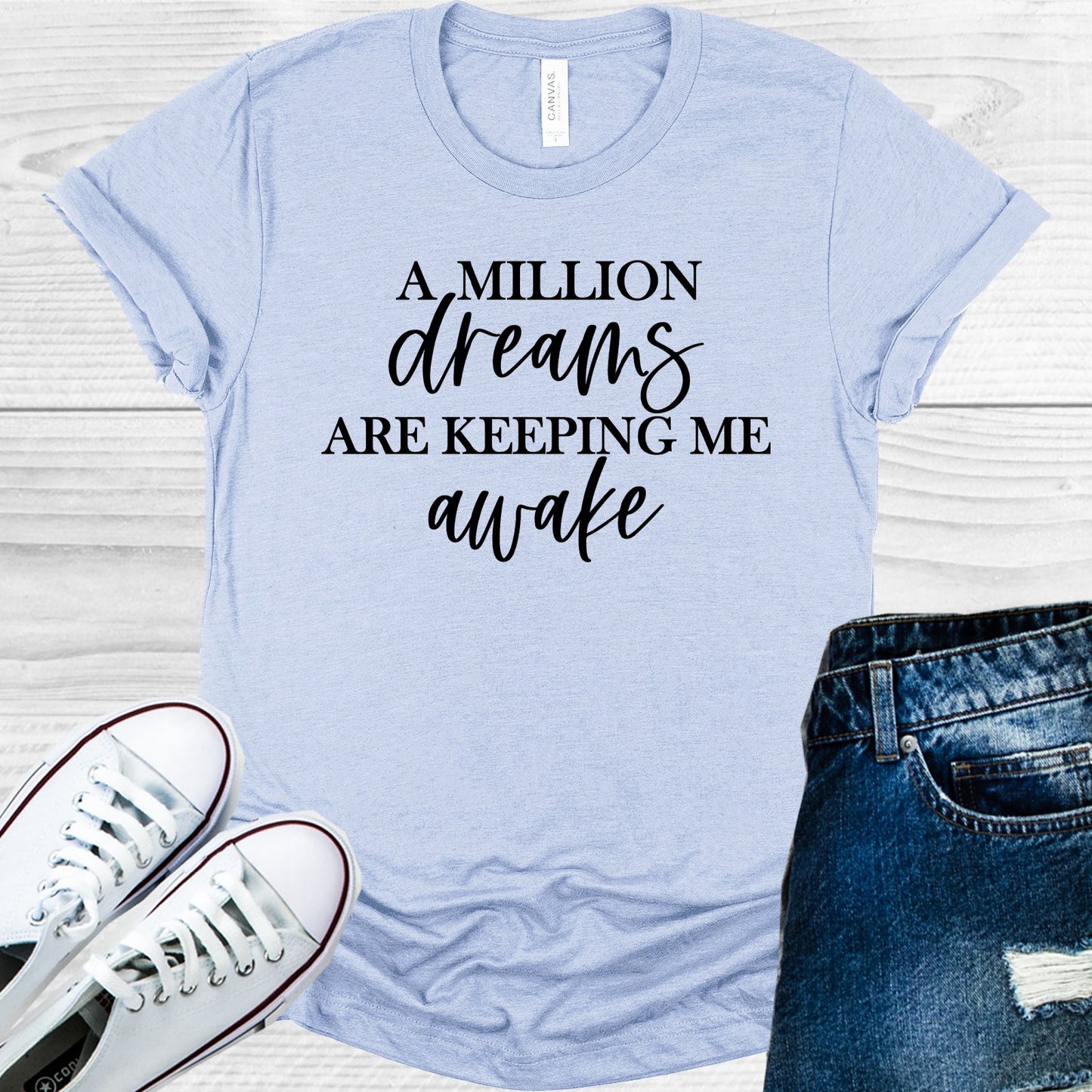 A Million Dreams Are Keeping Me Awake Graphic Tee Graphic Tee