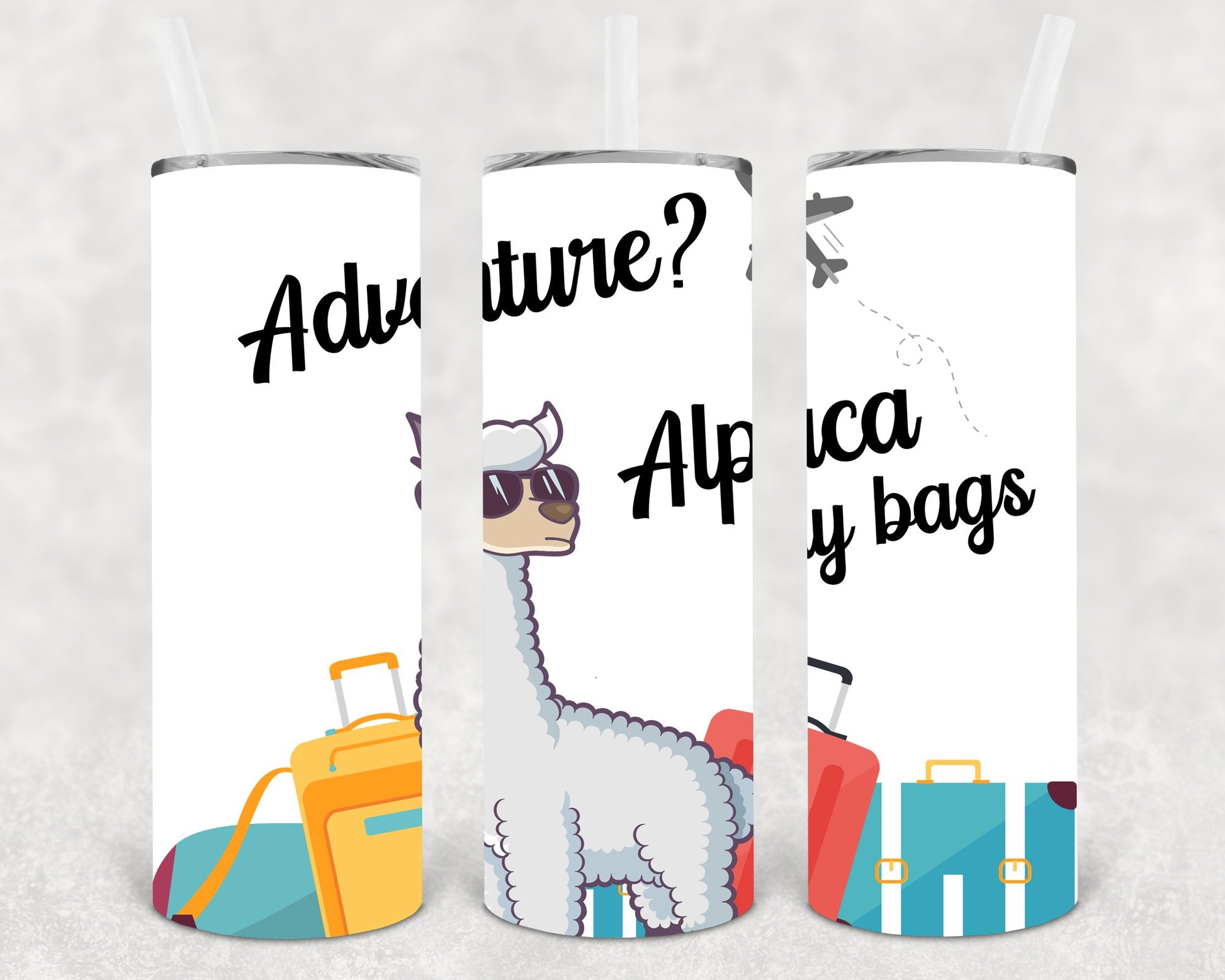 Adventure Alpaca My Bags 20 Oz Skinny Tumbler