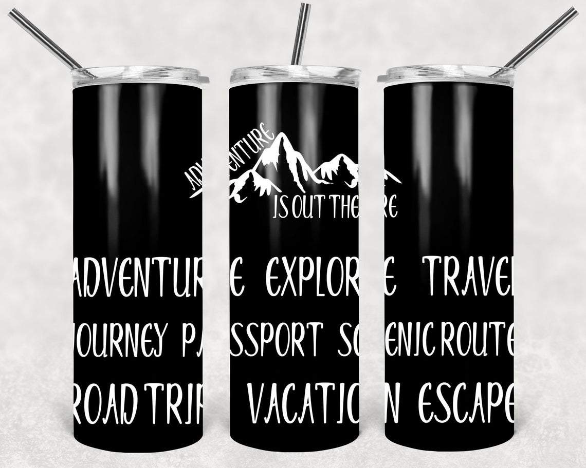 Adventure Is Out There 20 Oz Skinny Tumbler