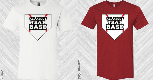 All About That Base Graphic Tee Graphic Tee