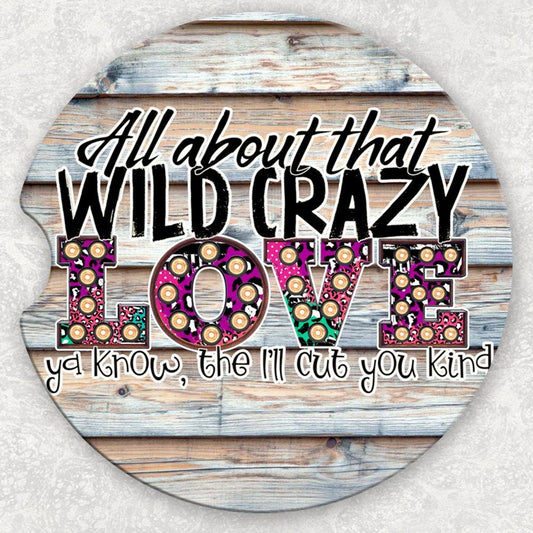 Car Coaster Set - All About That Wild Crazy Love
