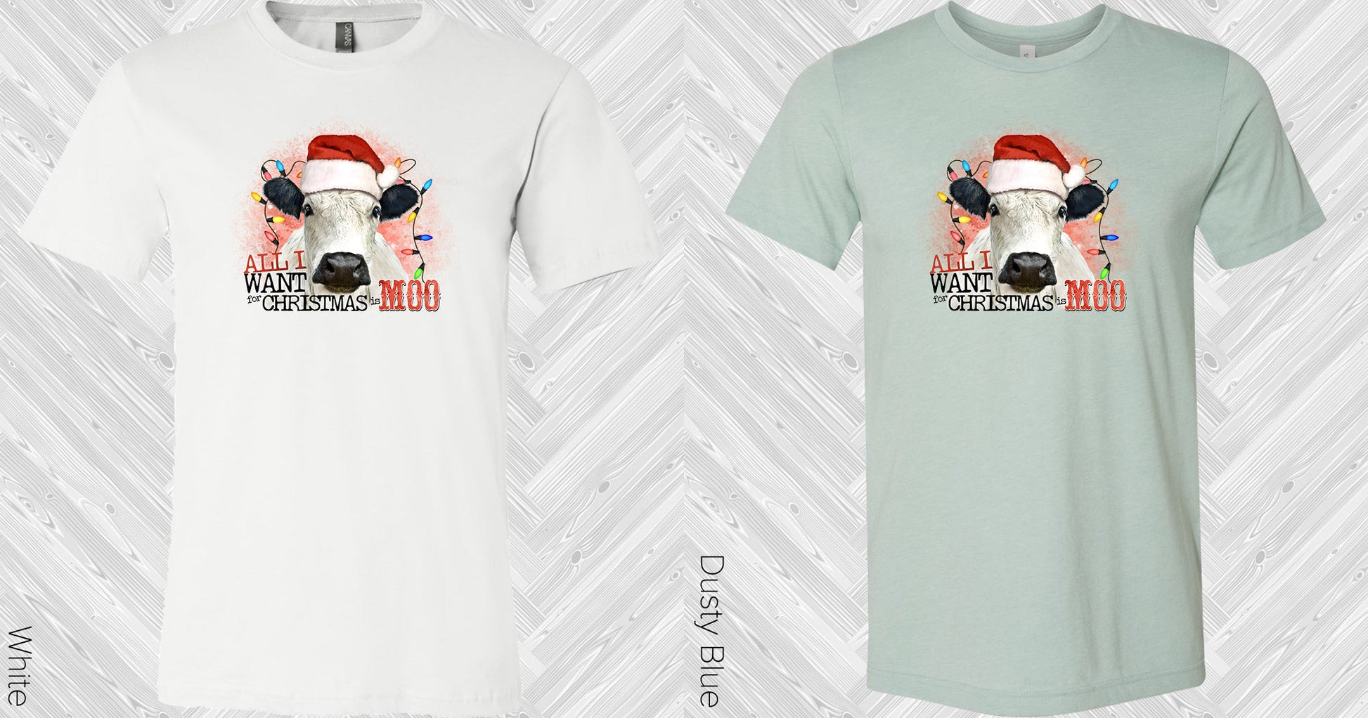 All I Want For Christmas Is Moo Graphic Tee Graphic Tee