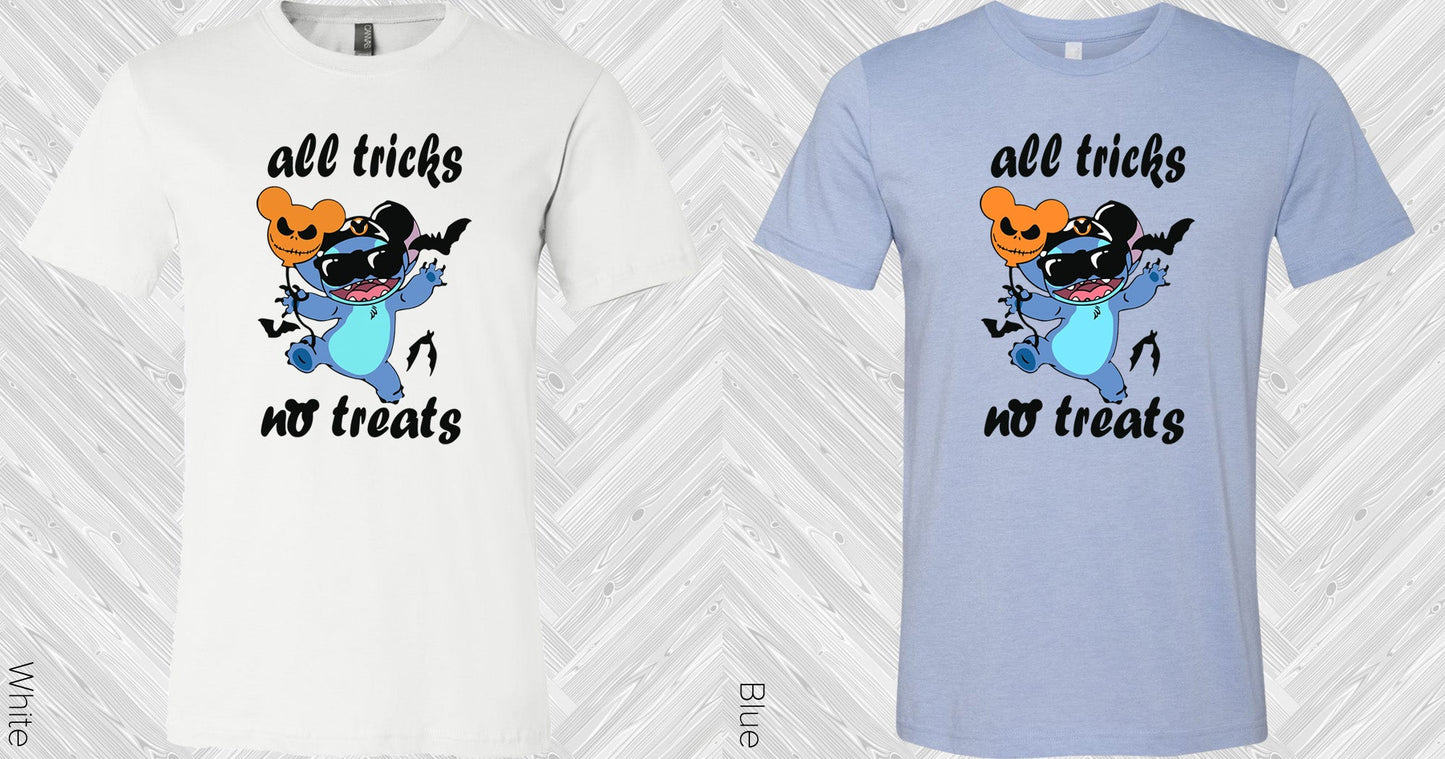 All Tricks No Treats Graphic Tee Graphic Tee