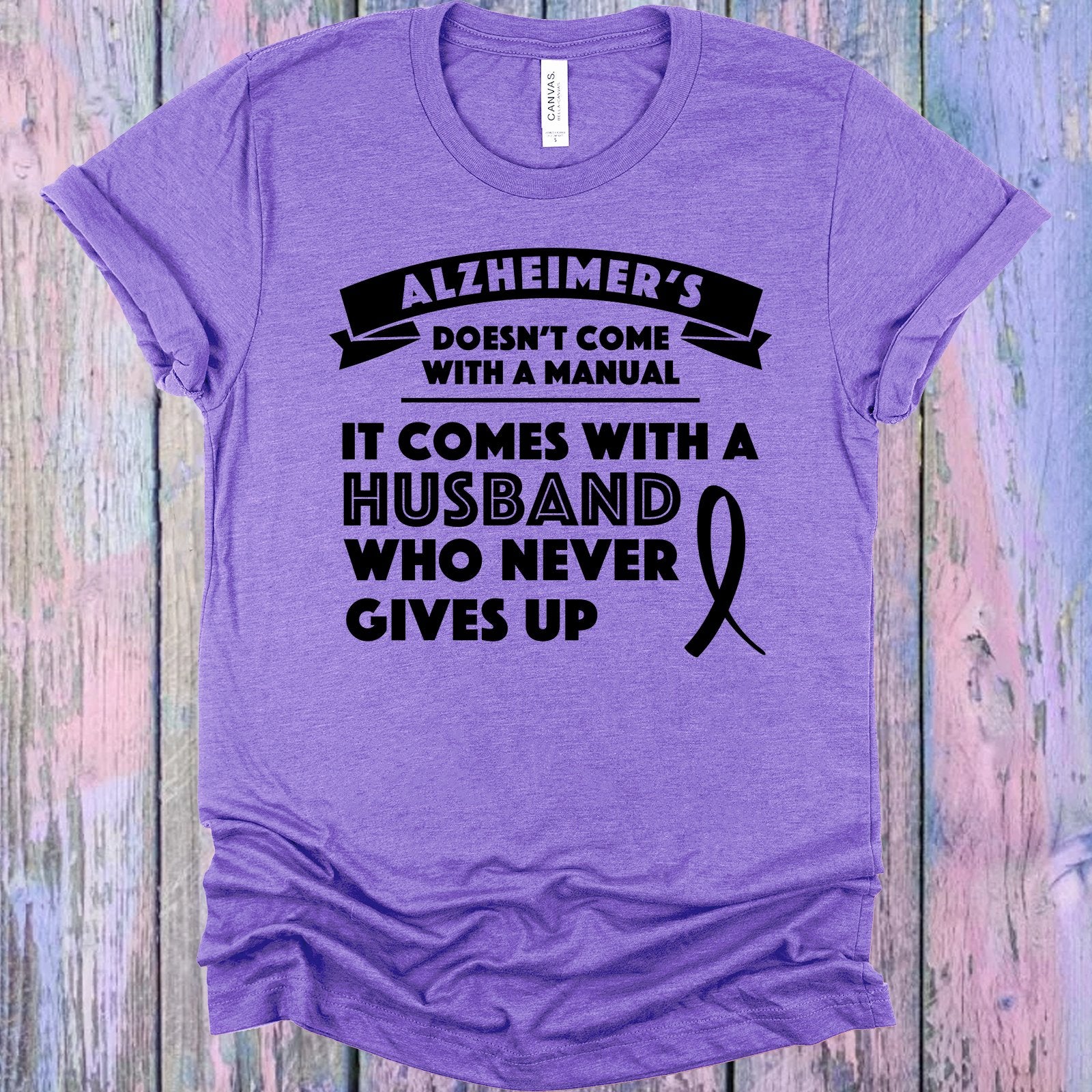 Alzheimers Doesnt Come With A Manual Graphic Tee Graphic Tee