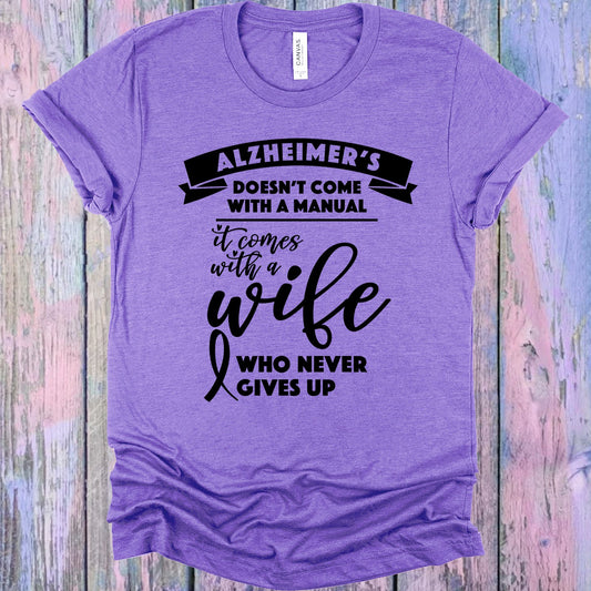 Alzheimers Doesnt Come With A Manual Graphic Tee Graphic Tee