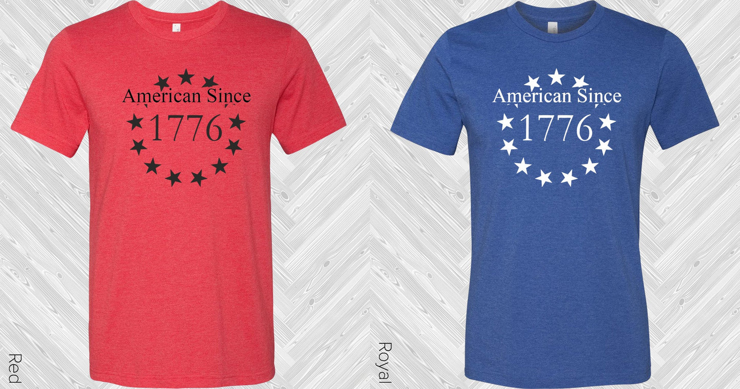 American Since 1776 Graphic Tee Graphic Tee