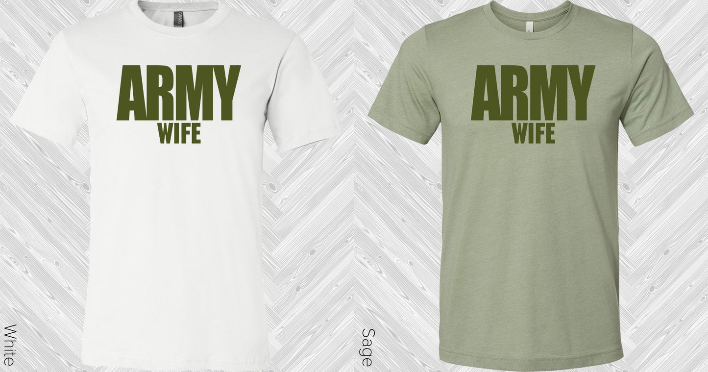 Army Wife Graphic Tee Graphic Tee