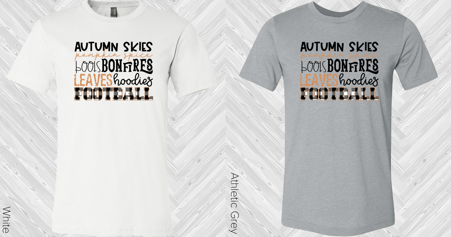 Autumn Skies Pumpkin Spice Boots Bonfires Leaves Hoodies Football Graphic Tee Graphic Tee
