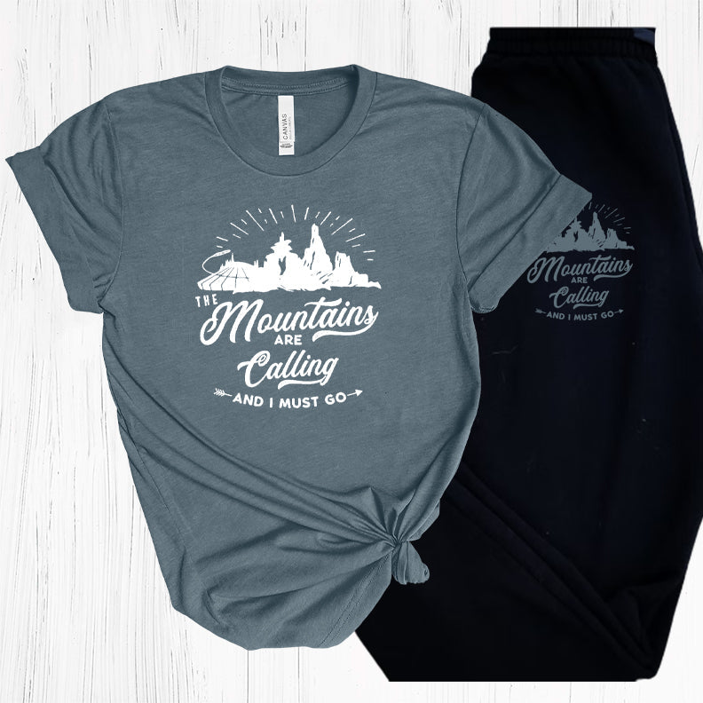 The Mountains Are Calling And I Must Go Graphic Tee Graphic Tee