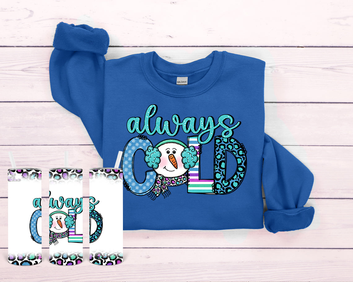 Always Cold 20 Oz Skinny Tumbler