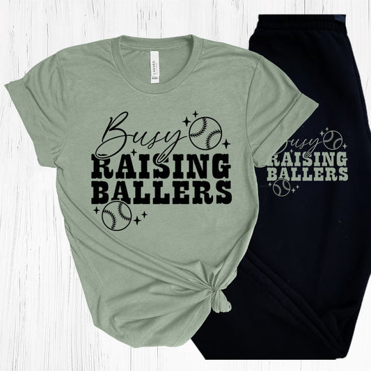 Busy Raising Ballers Graphic Tee Graphic Tee