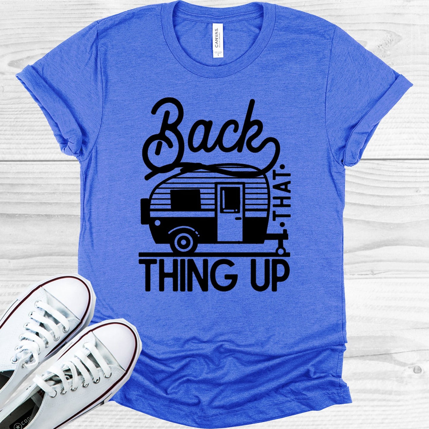 Back That Thing Up Graphic Tee Graphic Tee