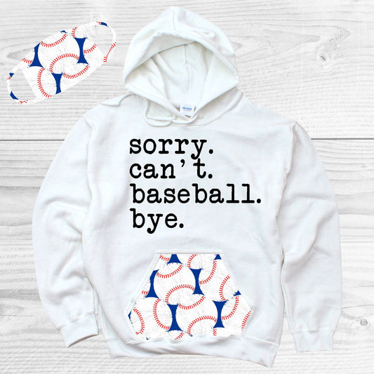 Sorry Cant Baseball Bye Pattern Pocket Hoodie Graphic Tee