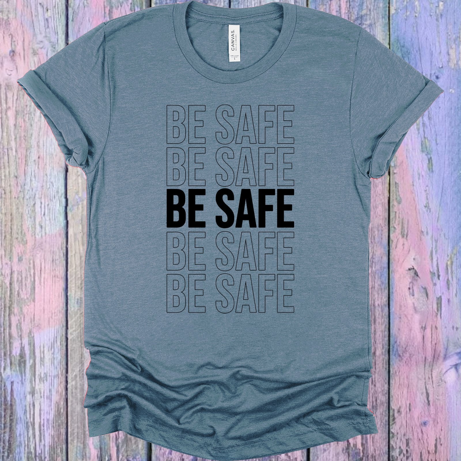 Be Safe Graphic Tee Graphic Tee
