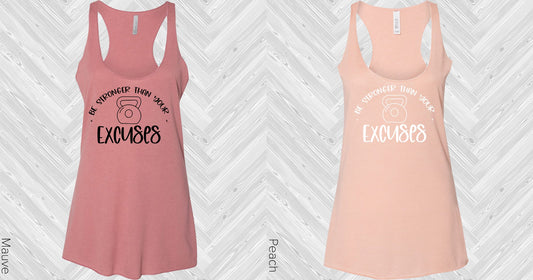 Be Stronger Than Your Excuses Graphic Tee Graphic Tee
