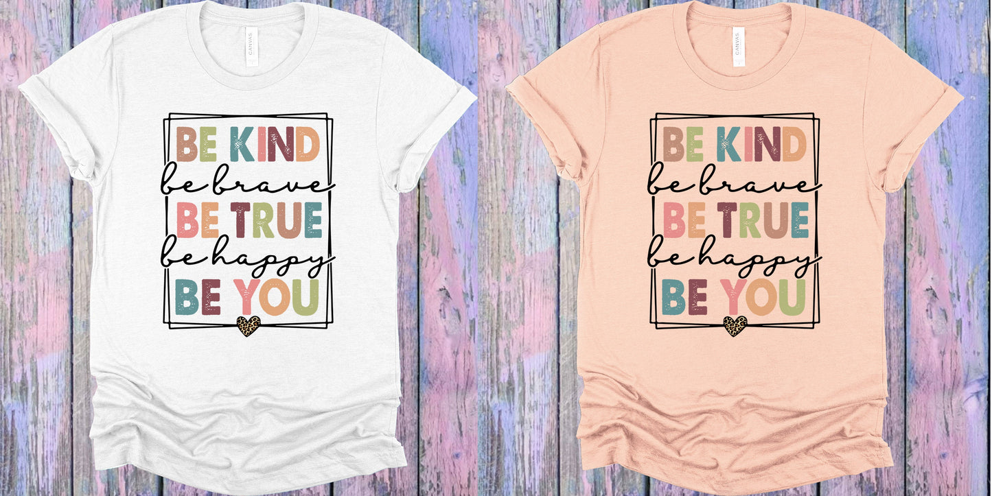 Be You Graphic Tee Graphic Tee