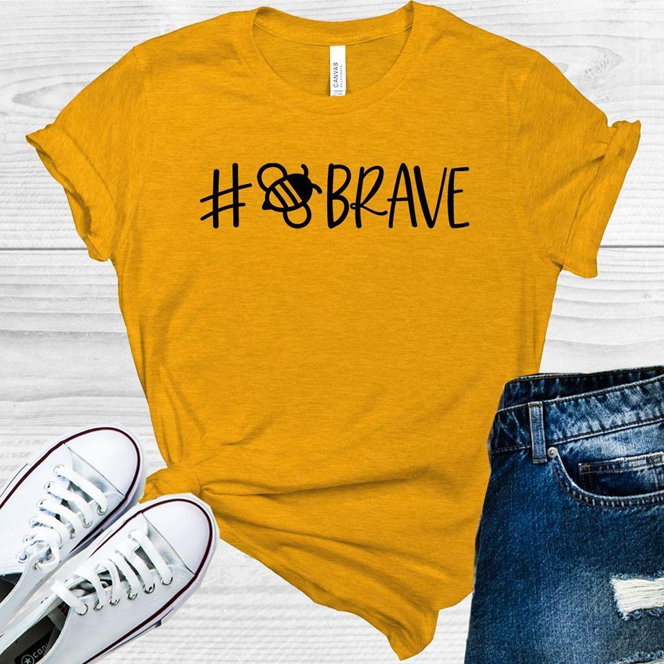 #beebrave Graphic Tee Graphic Tee