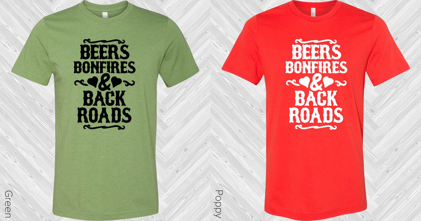 Beers Bonfires & Back Roads Graphic Tee Graphic Tee