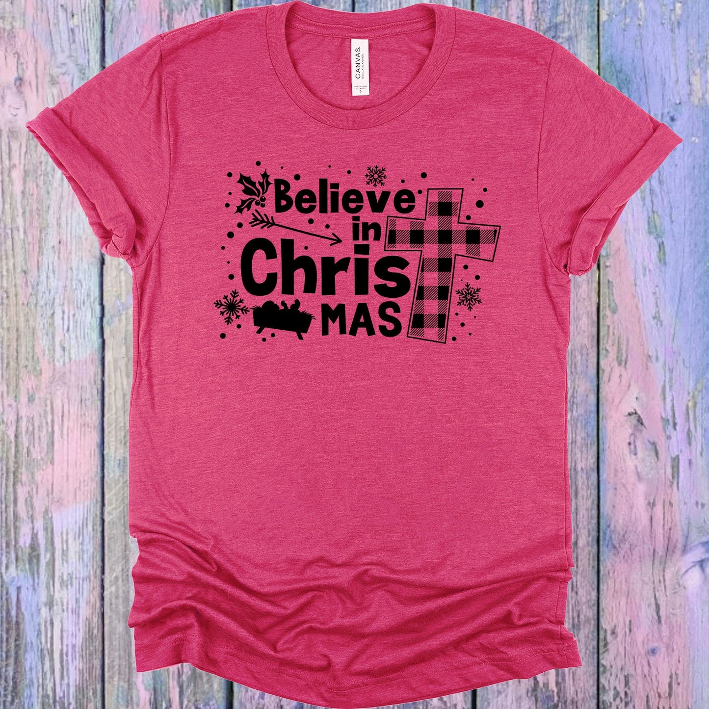 Believe In Christmas Graphic Tee Graphic Tee