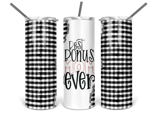 Best Bonus Mom Ever 20 Oz Skinny Tumbler