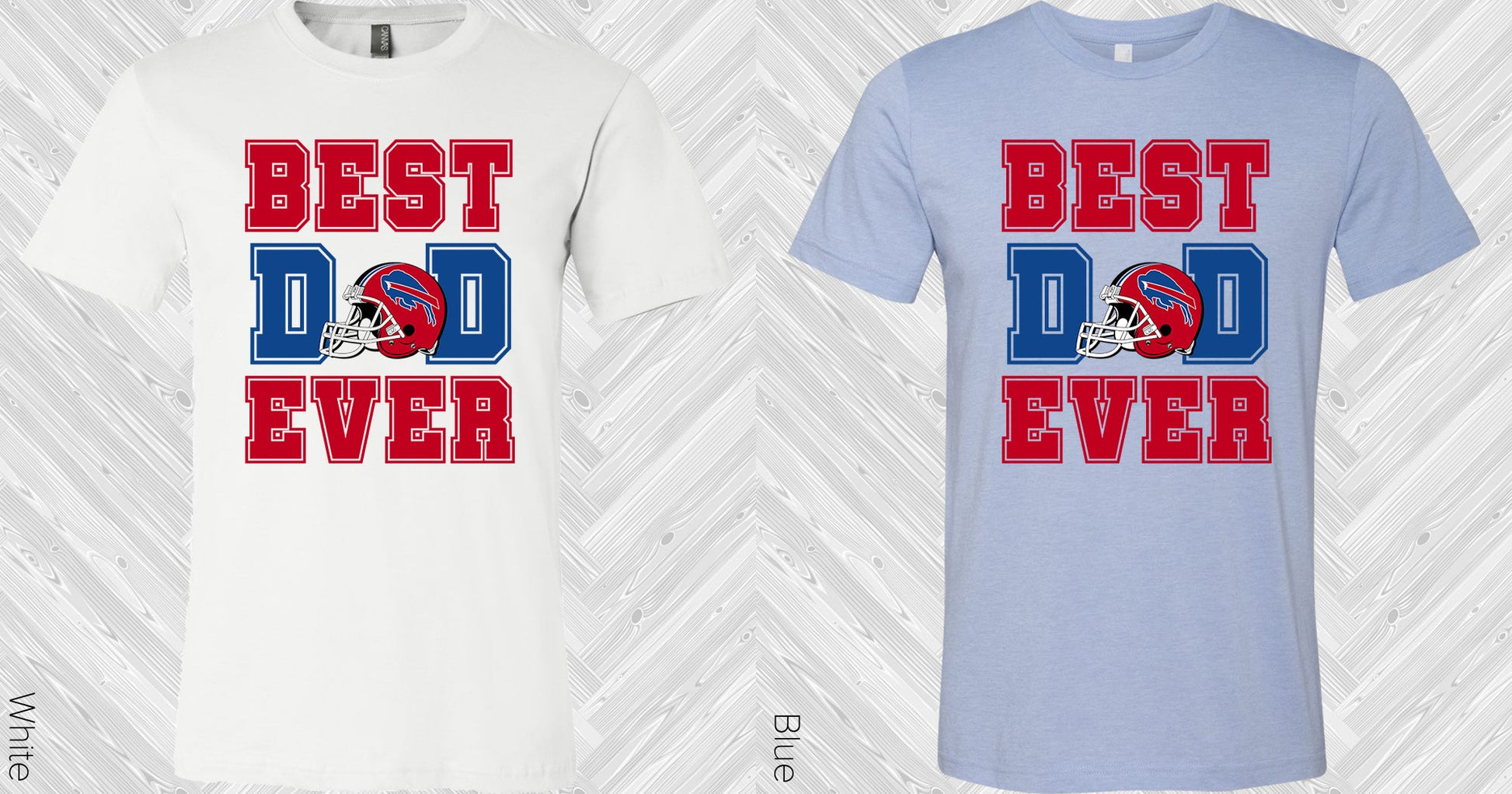 Best Dad Ever Bills Graphic Tee (Other Teams Available) Graphic Tee