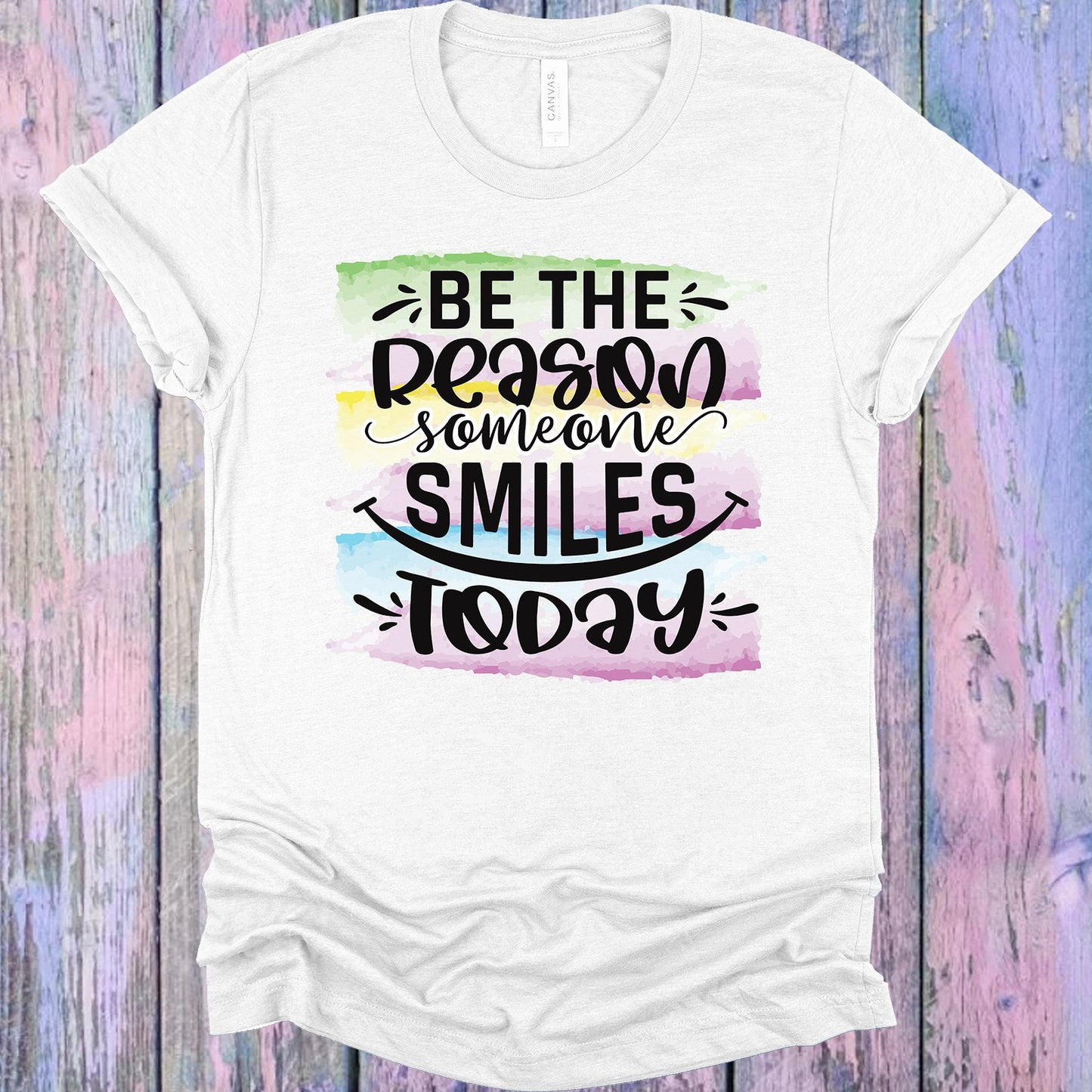 Be The Reason Someone Smiles Today Graphic Tee Graphic Tee