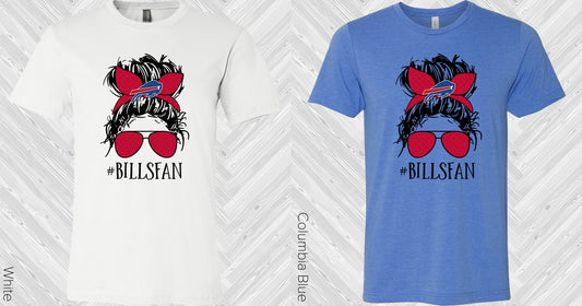 Bills Fan #billsfan Graphic Tee Graphic Tee