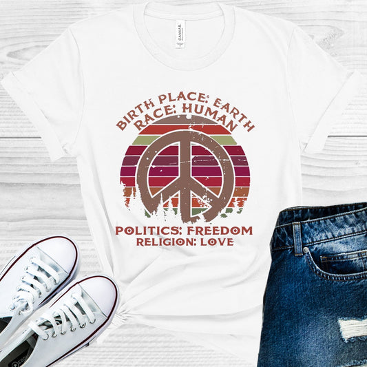 Birth Place Earth Race Human Politics Freedom Religion Love Graphic Tee Graphic Tee