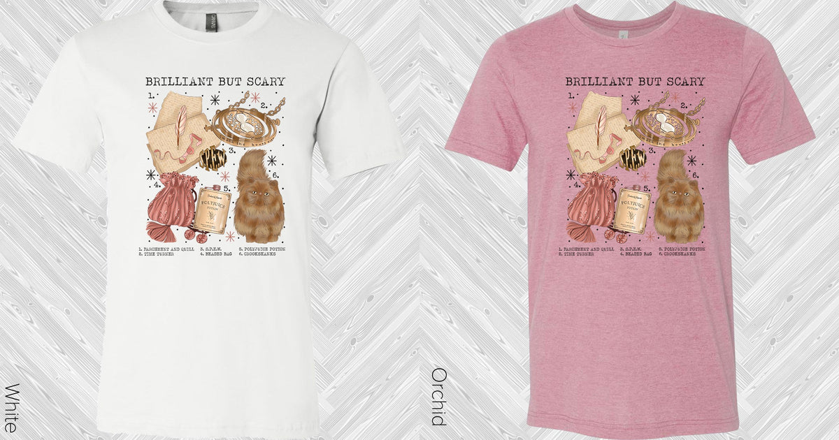 Brilliant But Scary Graphic Tee Graphic Tee