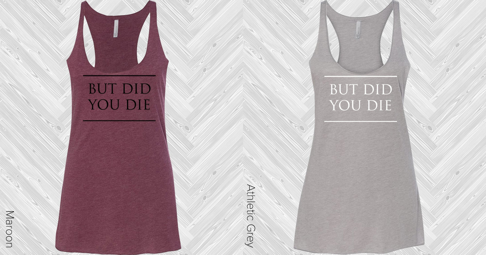 But Did You Die Graphic Tee Graphic Tee