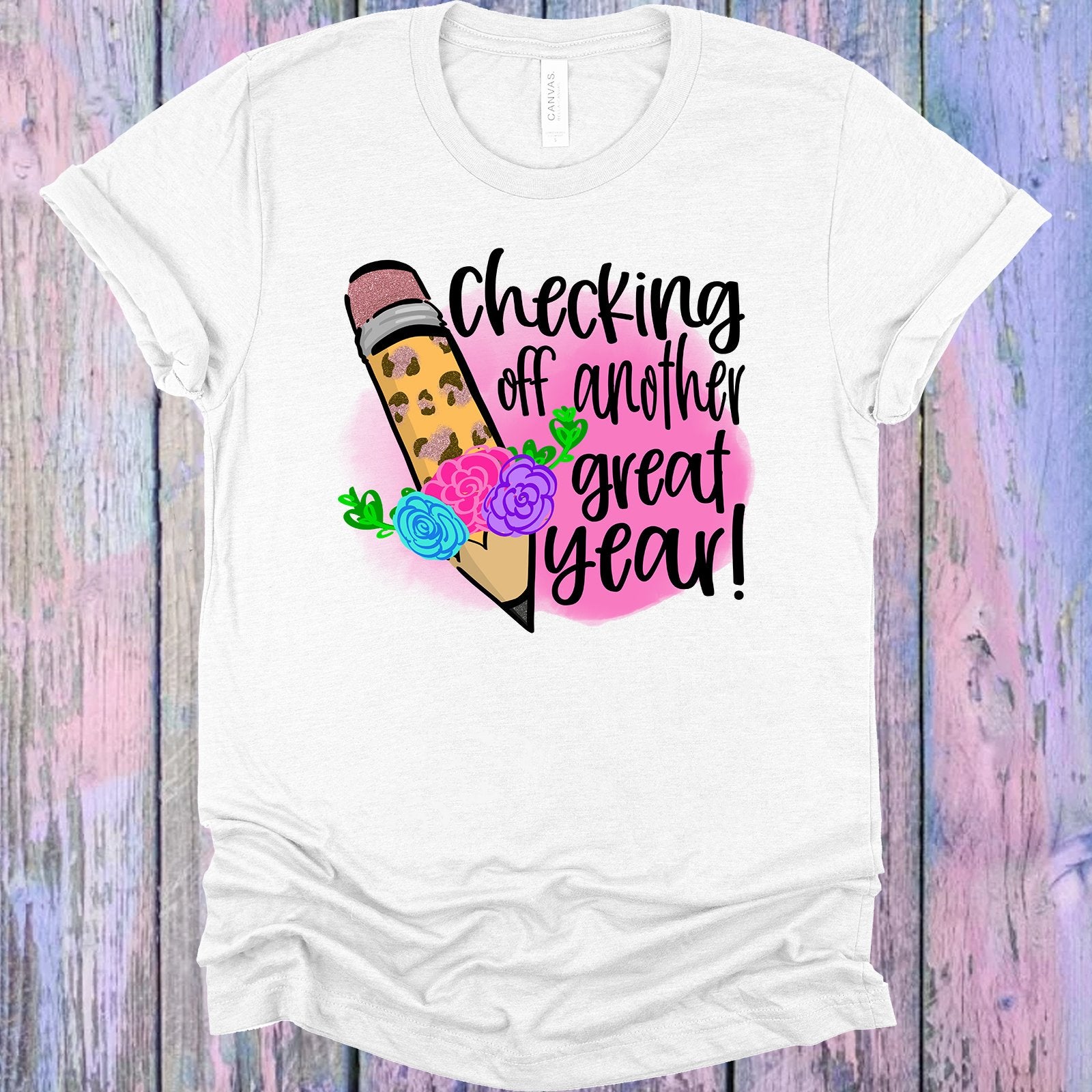 Checking Off Another Great Year Graphic Tee Graphic Tee