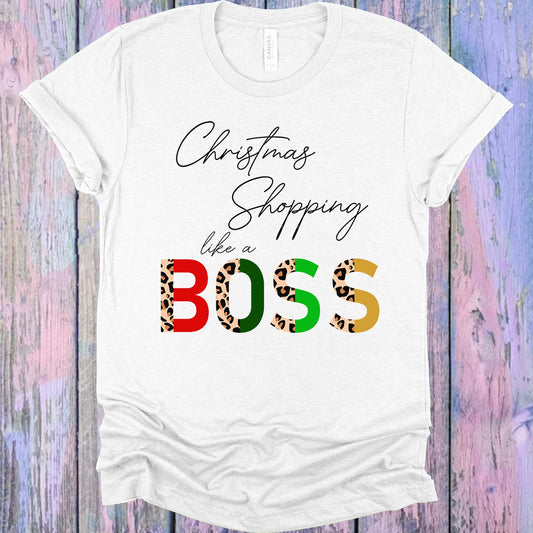 Christmas Shopping Like A Boss Graphic Tee Graphic Tee