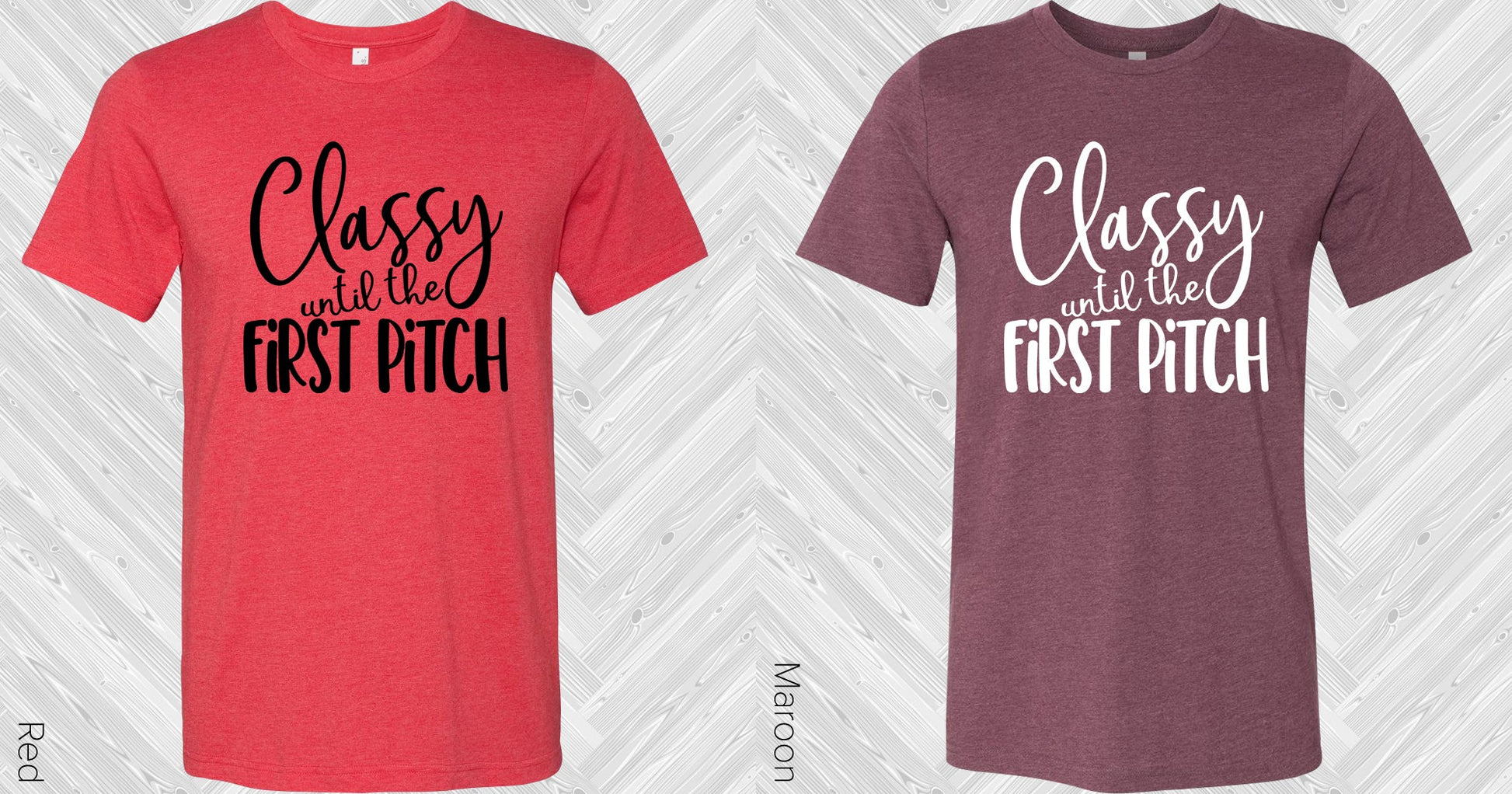 Classy Until The First Pitch Graphic Tee Graphic Tee