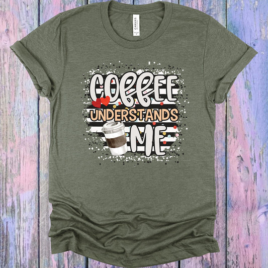 Coffee Understands Me Graphic Tee Graphic Tee