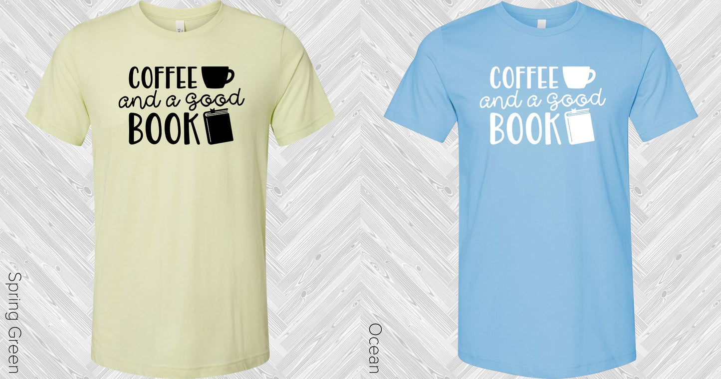 Coffee And A Good Book Graphic Tee Graphic Tee