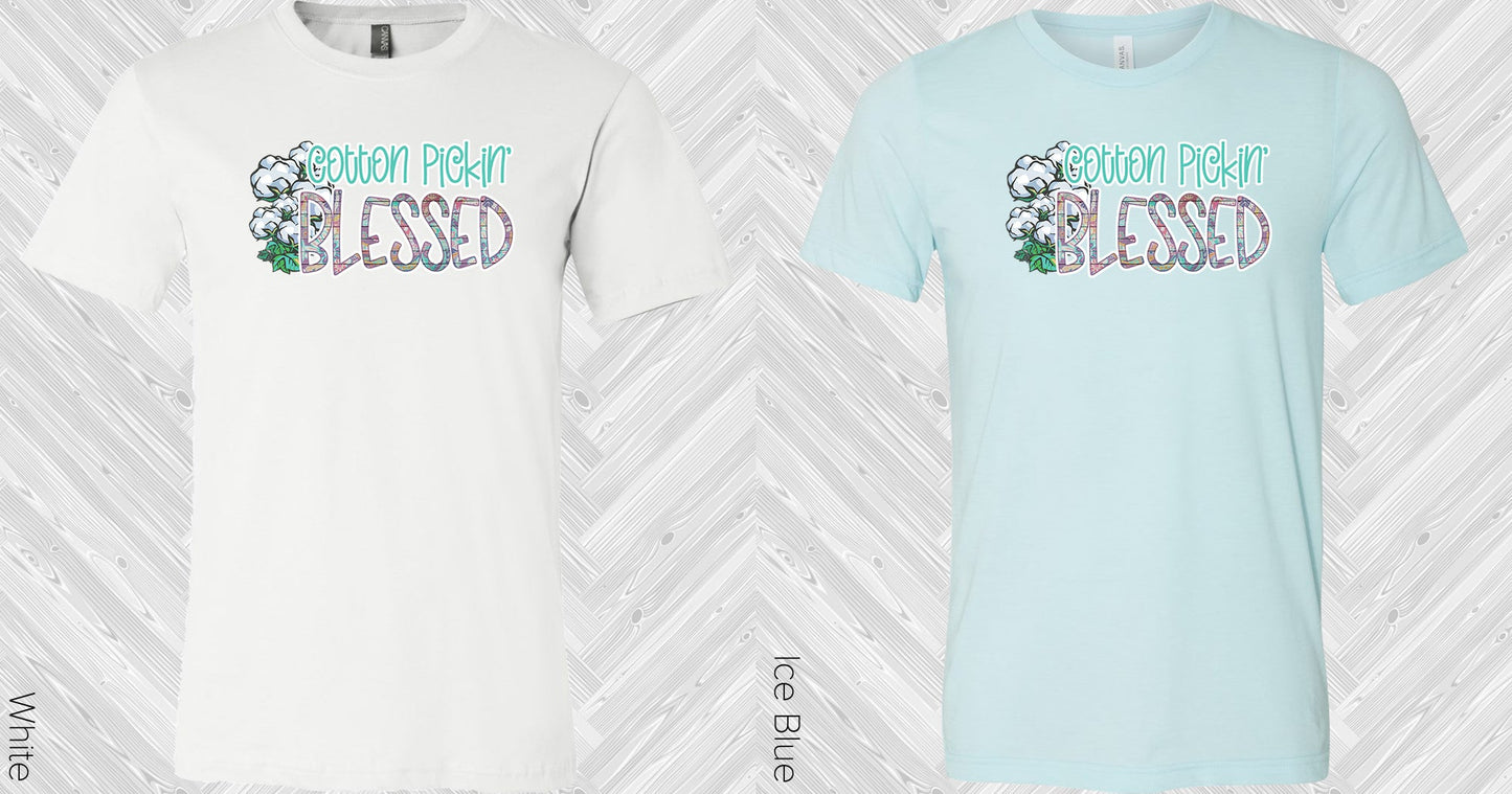 Cotton Pickin Blessed Graphic Tee Graphic Tee