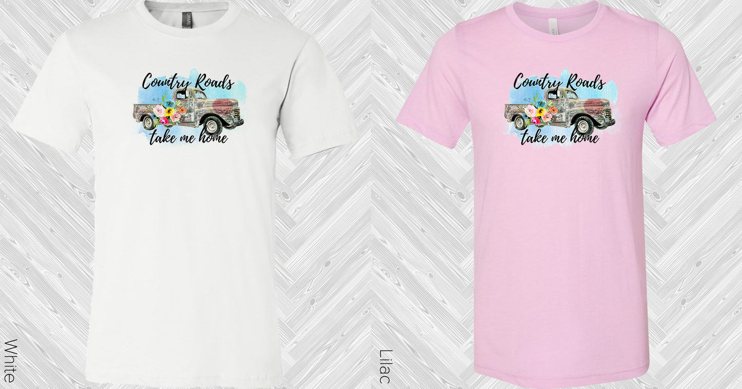 Country Roads Take Me Home Graphic Tee Graphic Tee