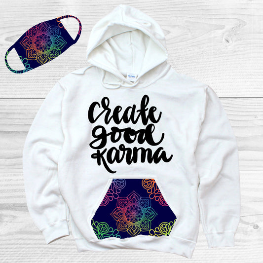 Create Good Karma Pattern Pocket Hoodie Graphic Tee