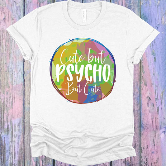 Cute But Psycho Graphic Tee Graphic Tee