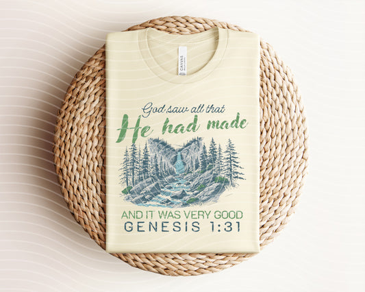God Saw All That He Had Made Graphic Tee