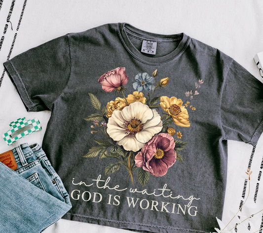 In the Waiting God is Working Graphic Tee
