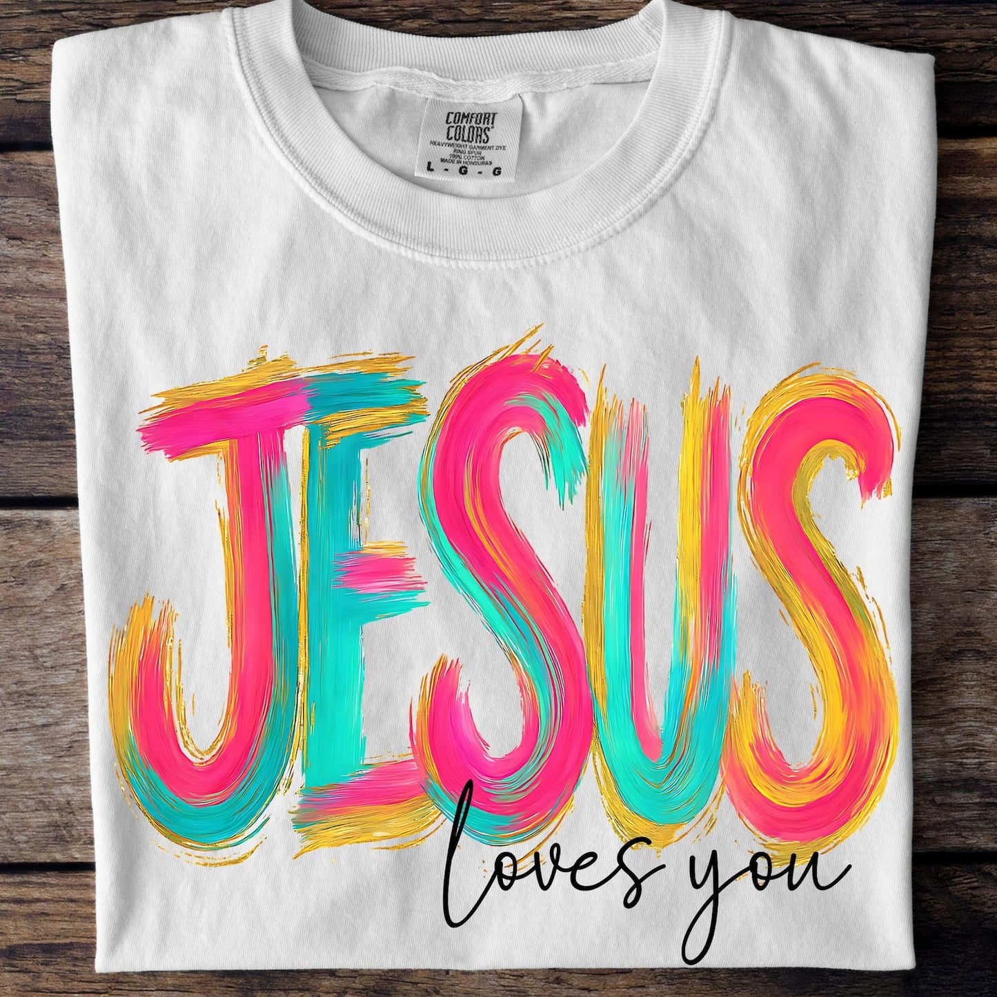 Jesus Loves You Graphic Tee