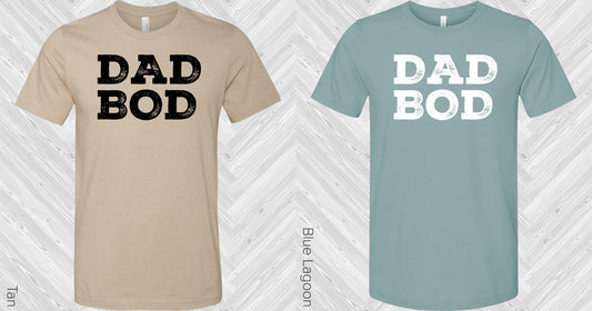 Dad Bod Graphic Tee Graphic Tee