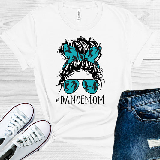 Dance Mom #dancemom Graphic Tee Graphic Tee