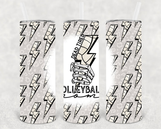 Dead Tired Volleyball Mom 20 Oz Skinny Tumbler