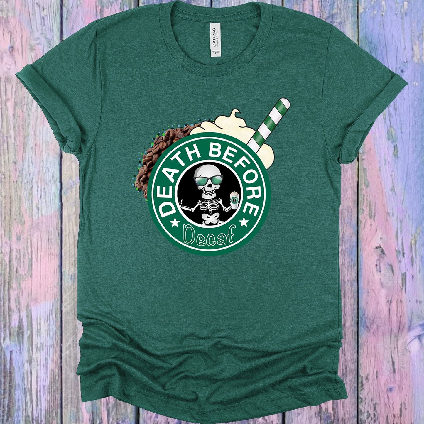 Death Before Decaf Graphic Tee Graphic Tee