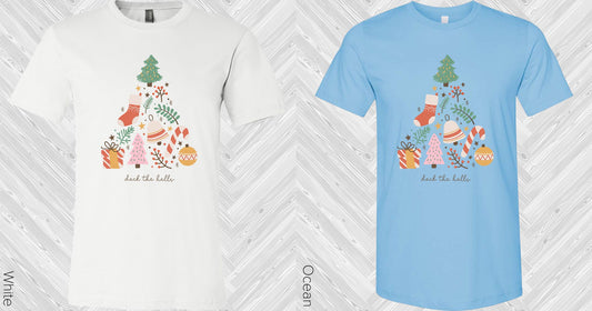 Deck The Halls Graphic Tee Graphic Tee